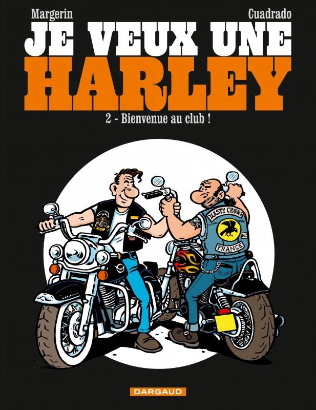 Je veux une Harley 2